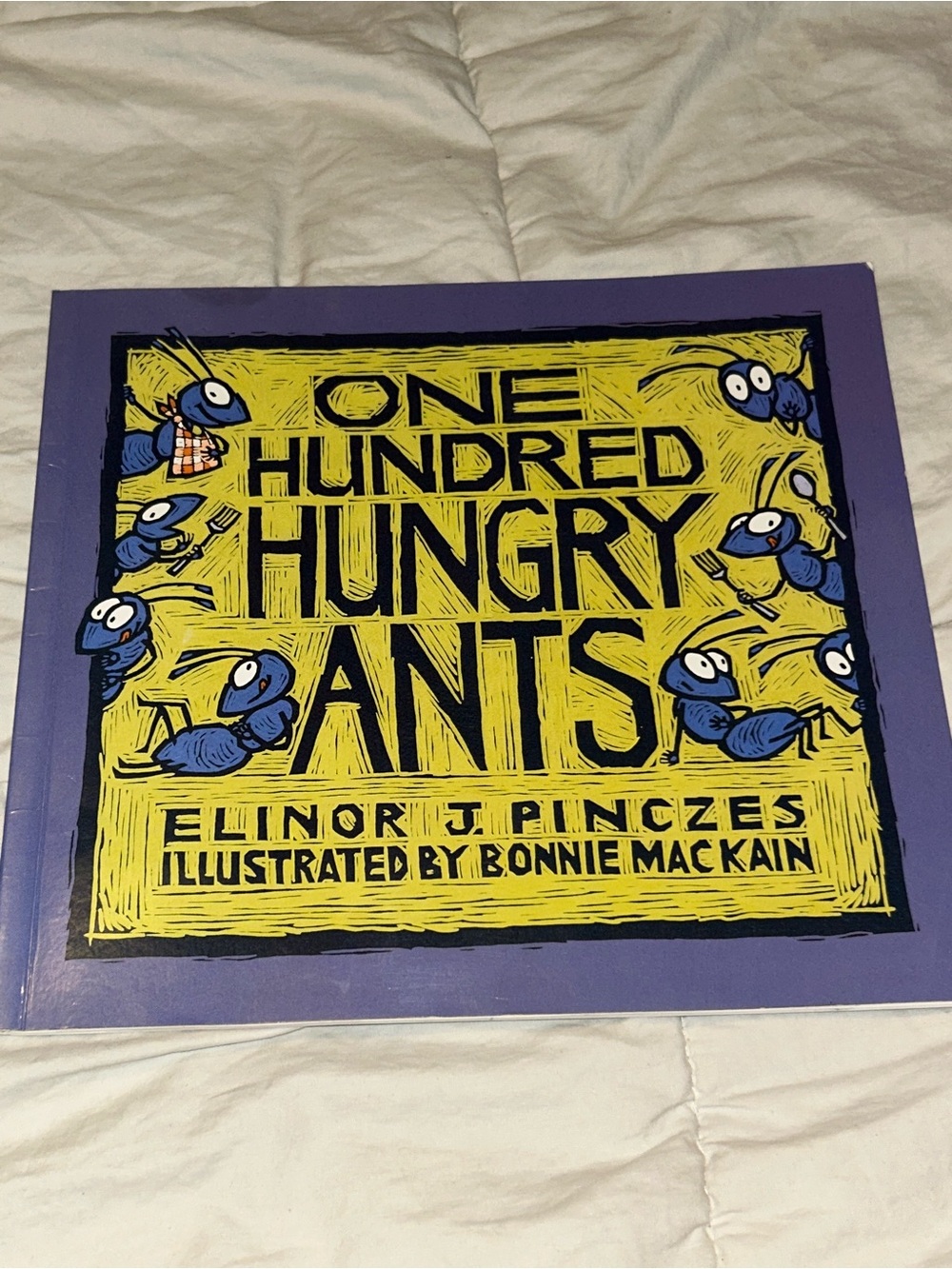 One Hundred Hungry Ants by Elinor J. Pinczes, Paperback